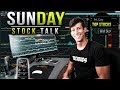 Top 10 stocks to watch now  sunday stock talk