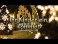 Ihr Kinderlein kommet instrumental - mit Liedtext zum Mitsingen