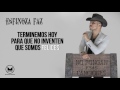 Espinoza Paz - Terminemos Hoy (Video Lyrics)