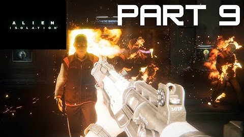 SACRIFICES [ALIEN: ISOLATION] Full Playthrough Part 9