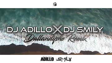 DJ ADILLO x DJ SMILY - DALLANDYSHE (Remix) (Official Video)