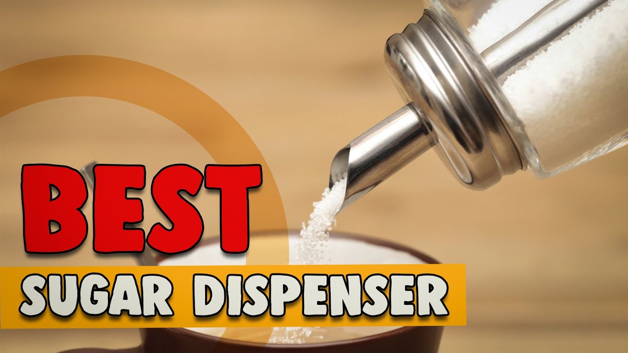 Sugar Dispenser