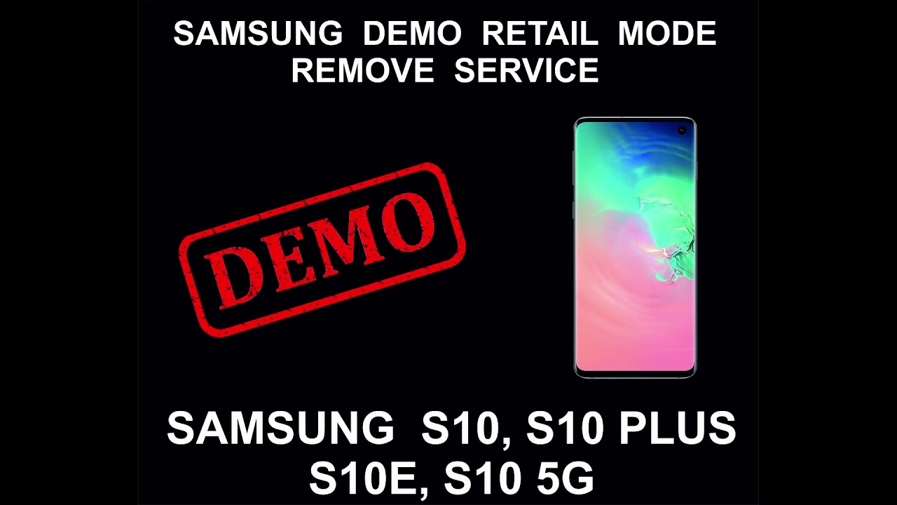 Samsung live demo. Samsung s10e Live Demo Unit. Разблокирование Samsung s10. Разблокировка Samsung Demo. Samsung s10 Plus Demo Unit.