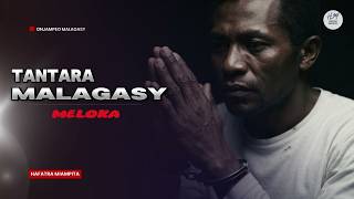 TANTARA MALAGASY - MELOKA