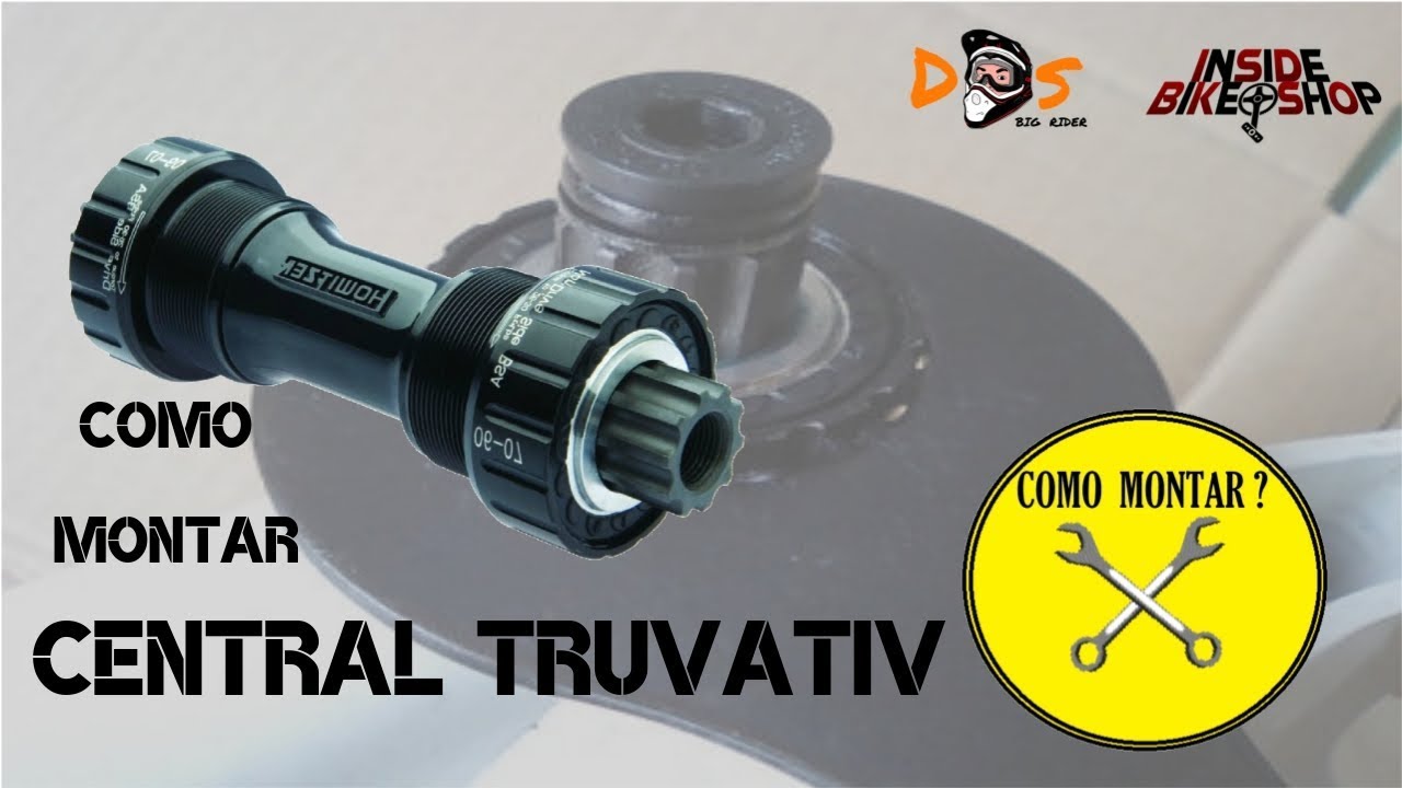 COMO MONTAR CENTRAL TRUVATIV (SRAM 