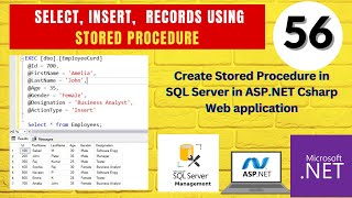 56 ASP.NET Course | How to create Select, Insert Stored Procedure in SQL Server Database | CoderBaba