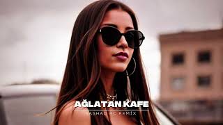 Rashad Rc - Ağlatan Kafe 