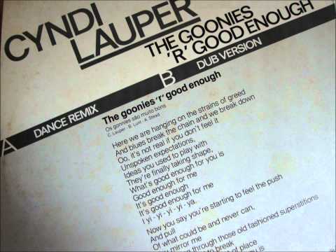 Cyndi Lauper (+) The Goonies 'R' Good Enough (Single Version)