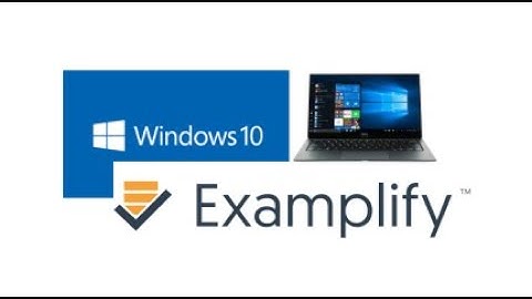 SCULAW Tech Tip: Examplify Install on Windows 10 (2021)