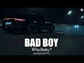 WhyBaby? - BAD BOY (BID0NCI0N REMIX 2023)