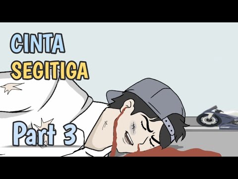 CINTA SEGITIGA Part 3 - Animasi Sekolah