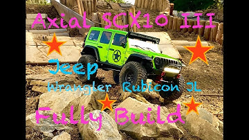 Axial SCX10 III with Jeep Wrangler Rubicon JL Body - Full Build