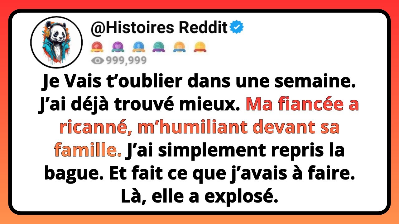 Je Vais T’oublier Dans Une Semaine. J’ai Déjà Trouvé Mieux. Ma FIANCÉE A Ricanné, M’humiliant...