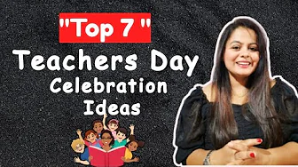 🌸 Best Teachers Day Celebration Ideas | Fun & Unique Activities for School 2025