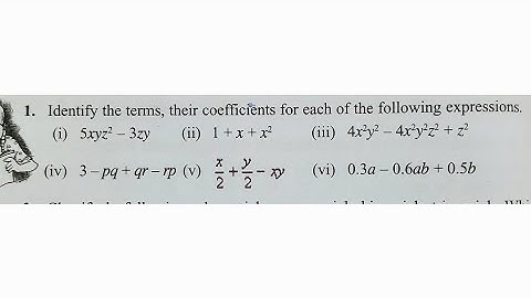 Identify the terms, their coefficients for each of the following expressions.(i) 5xy z ^ 2 - 3zy