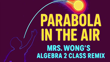 Parabola in the Air!