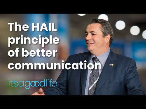 Do you know the HAIL principle for better communication?