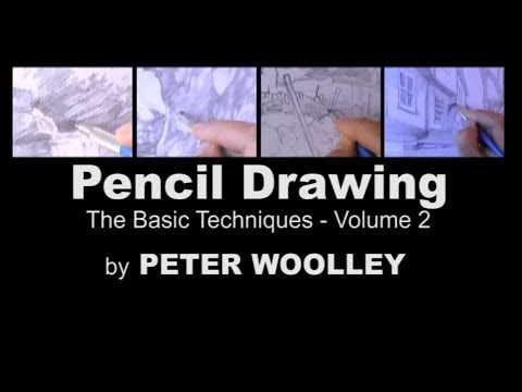Pencil Drawing 2: More Basic Techniques by PETER WOOLLEY (DVD Trailer)