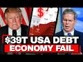 USA Economic COLLAPSE - Debt Hits $39 Trillion, War Costs $2B Daily, Europe Escapes With Renewables