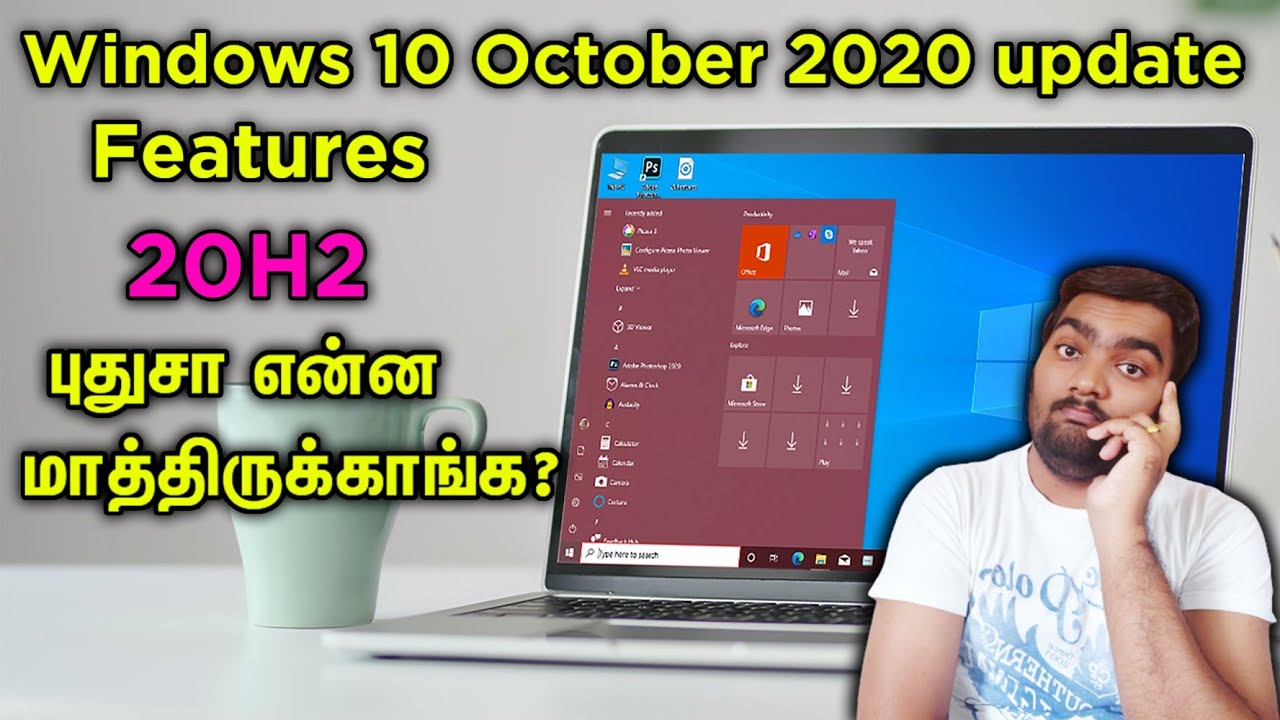 Windows 10 October 2020 update New Features in Tamil | 20H2 - YouTube
