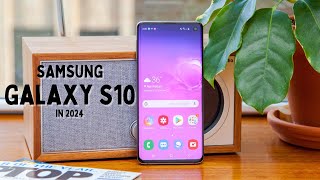 Samsung Galaxy S10 in 2024 - Is It worth It?