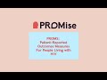 PROMs: Patient-Reported Outcomes Measures For People Living with HIV (Module 2)