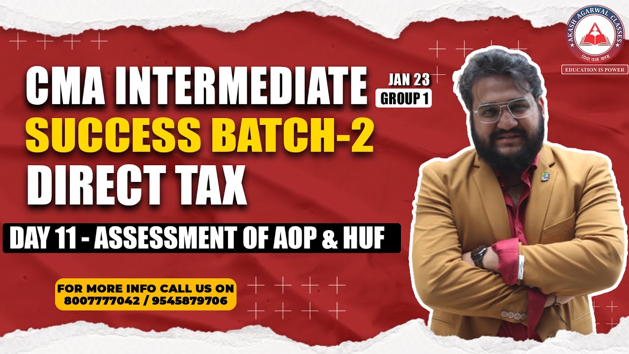 CMA INTER GROUP 1 - JAN 23 | SUCCESS BATCH 2 | DIRECT TAX | DAY 11 | CA ...