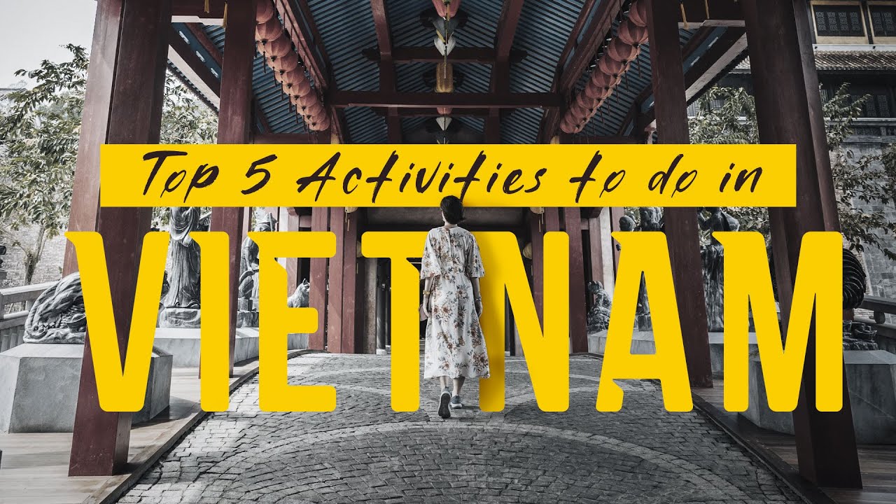 Top 5 Activities in #vietnam | You don't wanna miss | #hanoi #hochiminh #danang #banahills #saigon