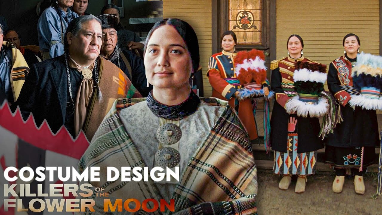 How 'Killers of the Flower Moon' Osage Wardrobe Consultant & Costume Designer Created the Looks