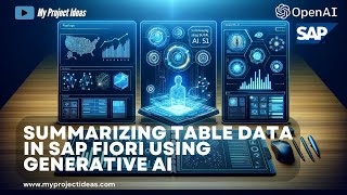 Summarizing Table Data in SAP Fiori using Generative AI | ChatGPT | SAP | Generative AI