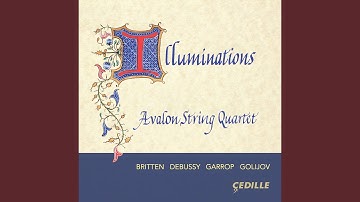 String Quartet No. 4 "Illuminations": IV. Interlude: Book of Hours