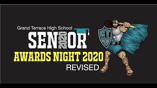 Grand Terrace High School 2020 Virtual Senior Awards Night Revised