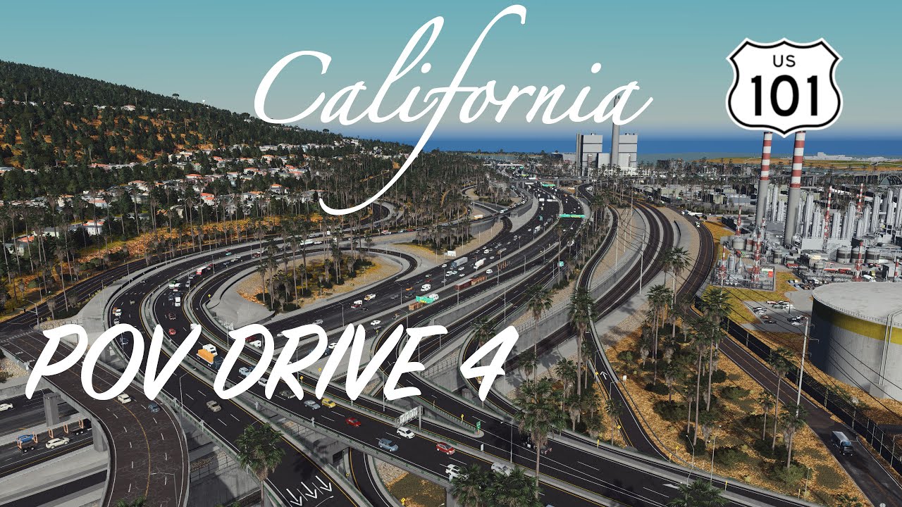 Cities Skylines POV Drive 4 4 Drives in 1 California [4K] YouTube