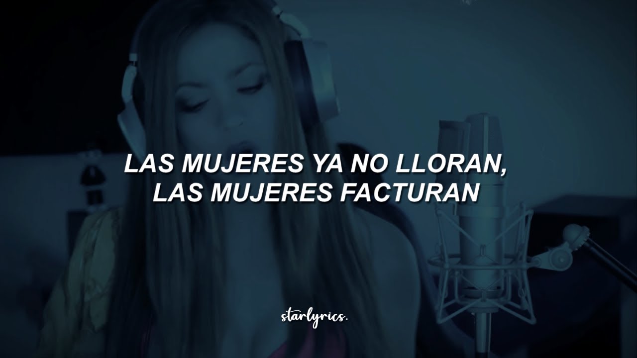 Shakira, BZRP - Music Sessions #53 - [Letra & Video Oficial] - YouTube