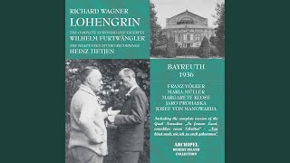 Lohengrin, WWV 75: In fernem Land, unnahbar euren Schritten (Live)