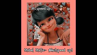 Mabel Matiz - Ahu (speed up) #speedsongs #mabelmatiz #ahu Resimi