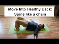 Feldenkrais Mindful Movement For Better Low Back | Spine Like a Chain