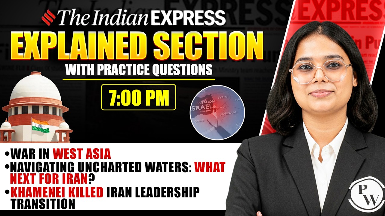The Indian Express Explained Section | CLAT 2027 | 02 March 2026 | GK & Current Affairs