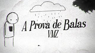 VMZ - A Prova de Balas (StrongBeat)