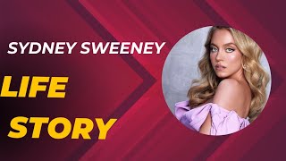Sydney Sweeney | real life story | facts | famous celebrity | TRUE-REALITY | SUBSCRIBE..