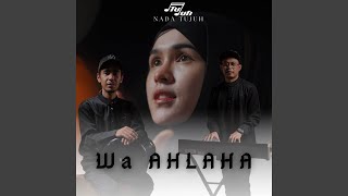 Download Lagu Wa Ahlaha Download Lagu Wa Ahlaha
