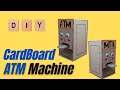 How To Create ATM Machine With Cardboard / Cardboard Easy ATM Machine