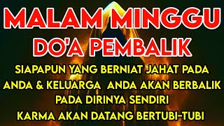 Dzikir Pembalik Niat Buruk Mereka Yang Ingin Menzolimi Anda🔴akan Tertimpa Ulahnya❕ -