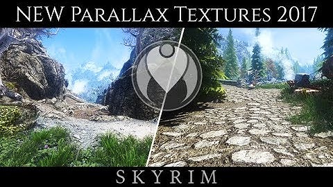 NEW 4K TERRAIN PARALLAX TEXTURES 2018 | Skyrim LE Photorealistic ENB Graphics