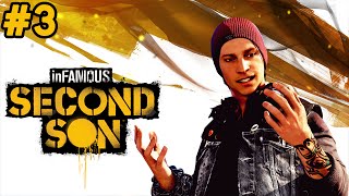 inFamous: Second Son - Felaket Olaylar - Bölüm 3