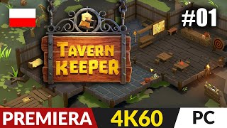 Tavern Keeper PL 🍻 #1 (odc.1) 🏚️ Gra twórców Game Dev Tycoon | Gameplay po polsku 4K