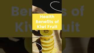 Health Benefits of Kiwi Fruit | #shorts