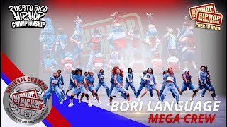 Bori Language  Toa Baja, Puerto Rico | Mega Crew Division l Silver Medalist l National Finals 2024