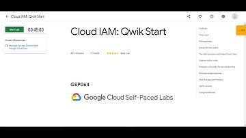 Cloud IAM: Qwik Start | GSP064 | Skill Badge 2: Perform Foundational Infrastructure Tasks in GCP |