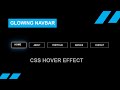 Navbar with Glowing Hover Effect  |  Pure Html Css Hover Effect
